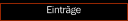 Eintr&auml;ge